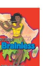 The Girl Called Brainless af Nellie-Bless Motey