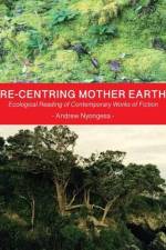 Re-centring Mother Earth af Andrew Nyongesa