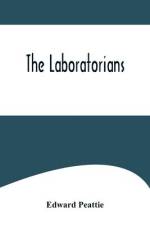 The Laboratorians af Edward Peattie
