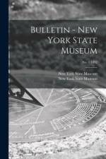 Bulletin - New York State Museum; no. 1 1892 af New York State Museum