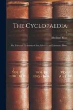 The Cyclopaedia; or, Universal Dictionary of Arts, Sciences, and Literature. Plates; 3 af Abraham Rees