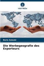 Die Werbegeografie des Exporteurs af Boris Zaleski