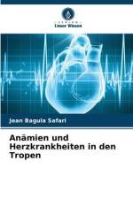 Anämien und Herzkrankheiten in den Tropen af Jean Bagula Safari