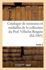 Catalogue de Monnaies Et Médailles Du Canada, Des Etats Unis de l'Amérique, Du Mexique af Jacques Schulman