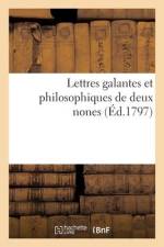 Lettres galantes et philosophiques de deux nones af Collectif