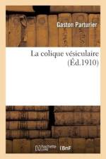 La colique vésiculaire af Gaston Parturier