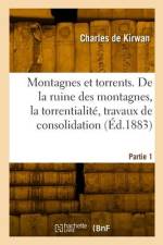 Montagnes et torrents. Partie 1 af Charles de Kirwan