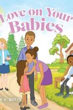 Love on Your Babies af Lateefah S Butts