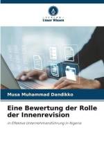Eine Bewertung der Rolle der Innenrevision af Musa Muhammad Dandikko