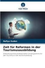 Zeit für Reformen in der Tourismusausbildung af Nafiya Guden