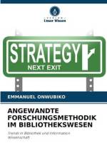 ANGEWANDTE FORSCHUNGSMETHODIK IM BIBLIOTHEKSWESEN af Emmanuel Onwubiko