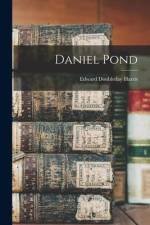 Daniel Pond af Edward Doubleday Harris