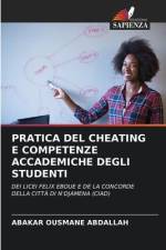 PRATICA DEL CHEATING E COMPETENZE ACCADEMICHE DEGLI STUDENTI af Abakar Ousmane Abdallah