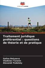 Traitement juridique préférentiel : questions de théorie et de pratique af Galina Belyaeva