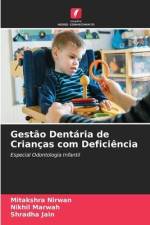 Gestão Dentária de Crianças com Deficiência af Mitakshra Nirwan