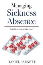 Managing Sickness Absence af Daniel Barnett