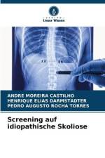 Screening auf idiopathische Skoliose af Andre Moreira Castilho