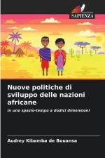 Nuove politiche di sviluppo delle nazioni africane af Audrey Kibamba de Bouansa