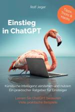 Einstieg in ChatGPT af Rolf Jeger