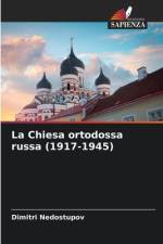 La Chiesa ortodossa russa (1917-1945) af Dimitri Nedostupov