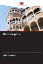 Vers la paix af Julio Jimenez