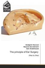 The principle of Ear Surgery af Sedigheh Hannani