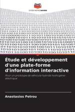 Étude et développement d'une plate-forme d'information interactive af Anastasios Petrou