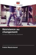 Résistance au changement af Fotini Mastroianni