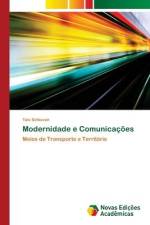 Modernidade e Comunicações af Taís Schiavon