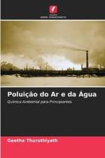 Poluição do Ar e da Água af Geetha Thuruthiyath