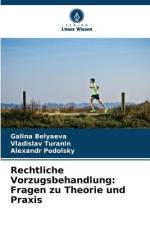 Rechtliche Vorzugsbehandlung: Fragen zu Theorie und Praxis af Galina Belyaeva