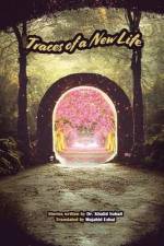 Traces of a New Life af Khalid Sohail