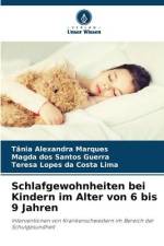 Schlafgewohnheiten bei Kindern im Alter von 6 bis 9 Jahren af Tânia Alexandra Marques