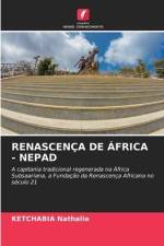 RENASCENÇA DE ÁFRICA - NEPAD af Ketchabia Nathalie