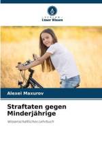 Straftaten gegen Minderjährige af Alexei Maxurov