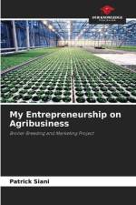 My Entrepreneurship on Agribusiness af Patrick Siani