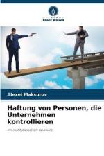Haftung von Personen, die Unternehmen kontrollieren af Alexei Maksurov