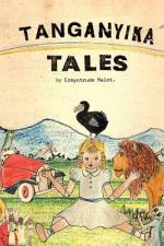 Tanganyika Tales af Ermyntrude Malet