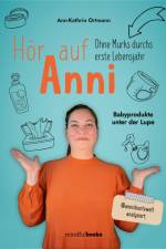 Hör auf Anni af Ann-Kathrin Ortmann