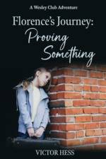Florence's Journey: Proving Something af Victor Hess