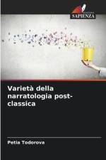 Varietà della narratologia post-classica af Petia Todorova