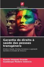 Garantia do direito à saúde das pessoas transgénero af Román Vázquez Ovando