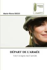 DÉPART DE L'ARMÉE af Marie-Pierre Segui