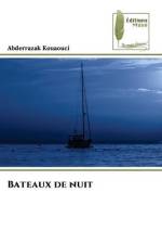 Bateaux de nuit af Abderrazak Kouaouci