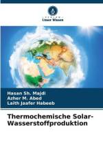 Thermochemische Solar-Wasserstoffproduktion af Hasan Sh. Majdi
