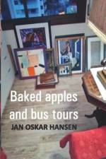 Baked apples and bus tours af Jan Oskar Hansen