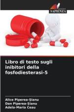 Libro di testo sugli inibitori della fosfodiesterasi-5 af Alice Piperea-¿ianu