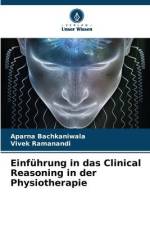 Einführung in das Clinical Reasoning in der Physiotherapie af Aparna Bachkaniwala