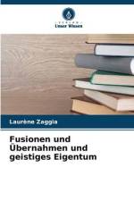 Fusionen und Übernahmen und geistiges Eigentum af Laurène Zaggia