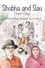 Shubha and Sau: (Black and White Version): Desuri Days af Prithvipal Singh Kanawat